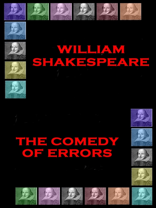 Title details for The Comedy of Errors by Wiliam Shakespeare - Available